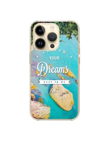 Coque iPhone 14 Pro Follow your dreams Suis tes rêves Islands - Eleaxart