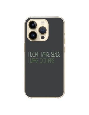 Coque iPhone 14 Pro I don't make sense, I make Dollars, gris - Shop Gasoline