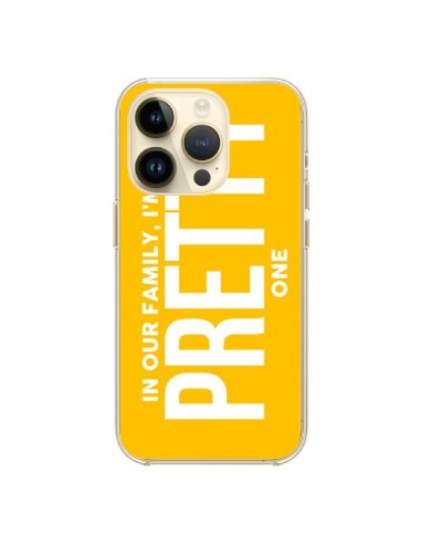 iPhone 14 Pro Case In our family i'm the Pretty one - Jonathan Perez