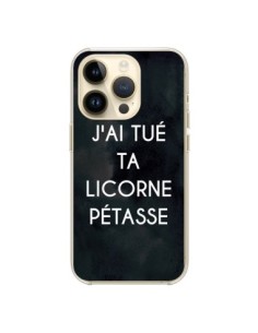 iPhone 14 Pro Case J'ai tué ta Unicorn Pétasse - Maryline...