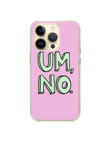 Coque iPhone 14 Pro Um, No - Maryline Cazenave