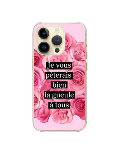 Coque iPhone 14 Pro Je vous pèterais Fleurs - Maryline Cazenave