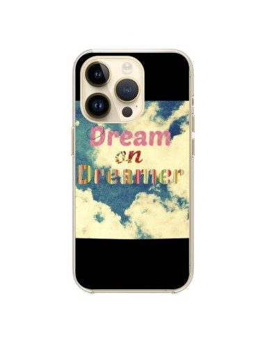 Cover iPhone 14 Pro Dream on Dreamer Sogno - R Delean