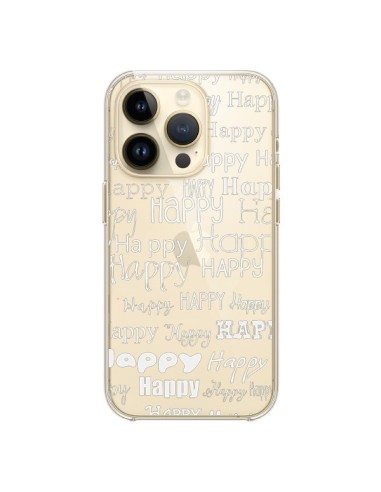 Coque iPhone 14 Pro Happy Happy Blanc Transparente - R Delean