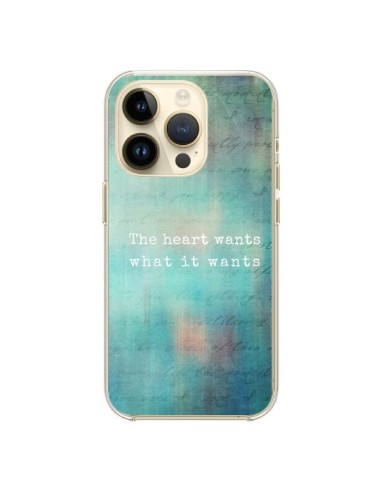 Coque iPhone 14 Pro The heart wants what it wants Coeur - Sylvia Cook