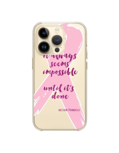 Coque iPhone 14 Pro It always seems impossible, cela semble toujours impossible Transparente - Sylvia Cook