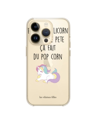 Coque iPhone 14 Pro Je suis une licorne, quand je pète ça fait du pop corn Transparente - Les Vilaines Filles