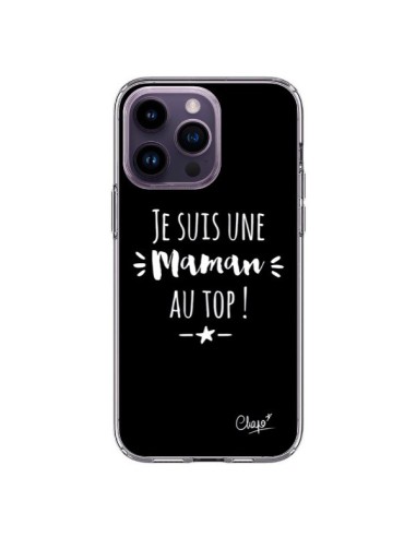 Coque iPhone 14 Pro Max Je suis une Maman au Top - Chapo