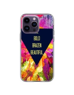 Cover iPhone 14 Pro Max Be Bold Brazen Beautiful - Ebi...