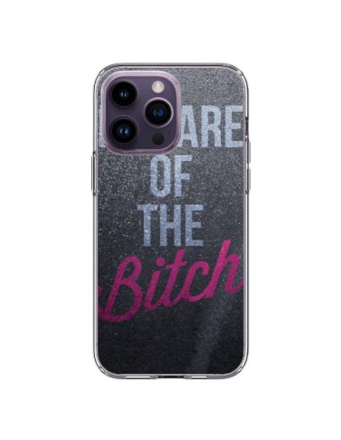 Coque iPhone 14 Pro Max Beware of the Bitch - Javier Martinez