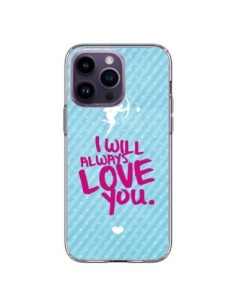 Coque iPhone 14 Pro Max I will always love you Cupidon -...