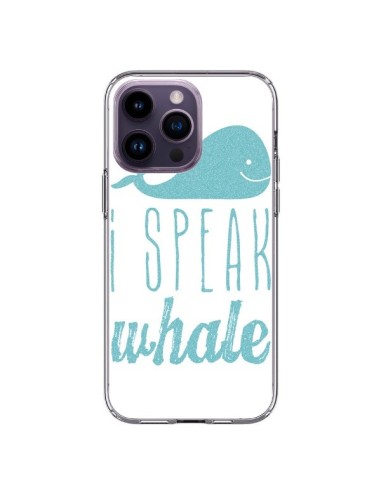 Coque iPhone 14 Pro Max I Speak Whale Baleine Bleu - Mary Nesrala