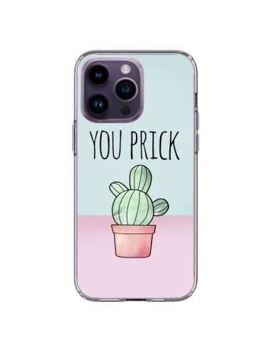 Coque iPhone 14 Pro Max You Prick Cactus - Maryline Cazenave