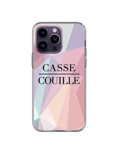 Coque iPhone 14 Pro Max Casse Couille - Maryline Cazenave