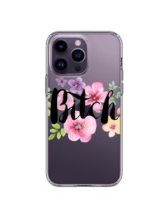 Coque iPhone 14 Pro Max Bitch Flower Fleur Transparente -...