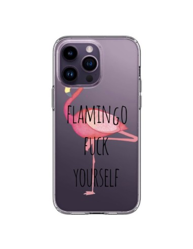 Coque iPhone 14 Pro Max Flamingo Fuck Transparente - Maryline Cazenave