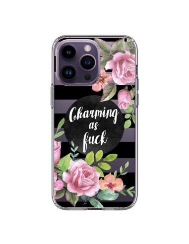 Cover iPhone 14 Pro Max Charming as Fuck Fioris Trasparente - Maryline Cazenave