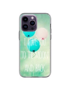 Coque iPhone 14 Pro Max I love you to the moon and back -...