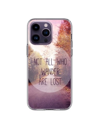 iPhone 14 Pro Max Case Not all who wander are lost - Sylvia Cook