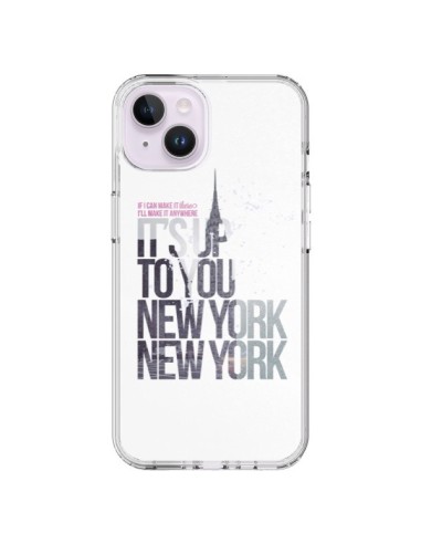 Coque iPhone 14 Plus Up To You New York City - Javier Martinez