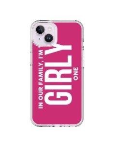 Cover iPhone 14 Plus In our family i'm the Girly one -...