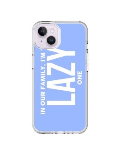 iPhone 14 Plus Case In our family i'm the Lazy one -...