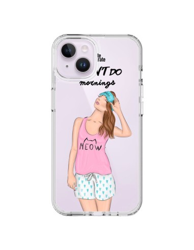 Coque iPhone 14 Plus I Don't Do Mornings Matin Transparente - kateillustrate
