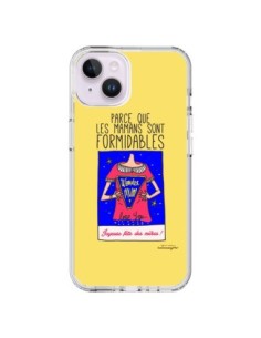 Cover iPhone 14 Plus Perché le mamme sono formidabili...