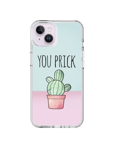 Coque iPhone 14 Plus You Prick Cactus - Maryline Cazenave
