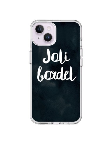 Coque iPhone 14 Plus Joli Bordel - Maryline Cazenave