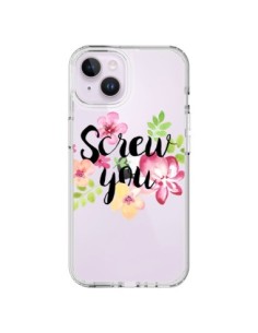Cover iPhone 14 Plus Screw you Flower Fiori Trasparente -...