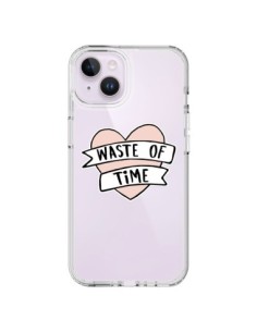 Coque iPhone 14 Plus Waste Of Time Transparente -...