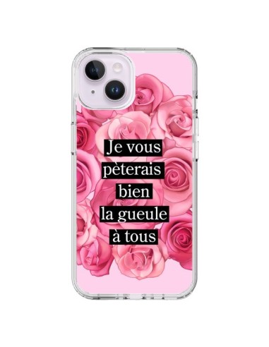 Coque iPhone 14 Plus Je vous pèterais Fleurs - Maryline Cazenave