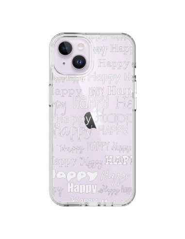 Coque iPhone 14 Plus Happy Happy Blanc Transparente - R Delean