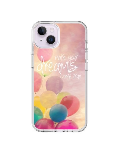 Coque iPhone 14 Plus Make your dreams come true - Sylvia Cook