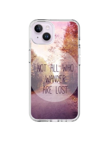 Cover iPhone 14 Plus Not all who wander are lost - Sylvia Cook
