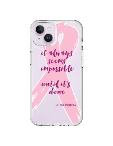 iPhone 14 Plus Case It always seems impossible, cela semble toujours impossible Clear - Sylvia Cook