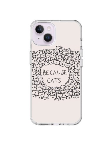 Coque iPhone 14 Plus Because Cats chat - Santiago Taberna