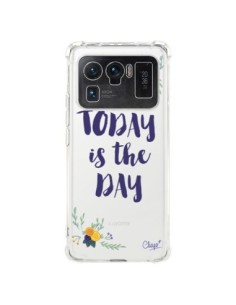 Coque Xiaomi Mi 11 Ultra Today is the day Fleurs...