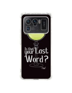 Coque Xiaomi Mi 11 Ultra Is that your Last Word Cocktail...