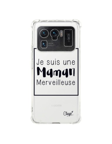 Coque Xiaomi Mi 11 Ultra Je suis une Maman Merveilleuse Transparente - Chapo