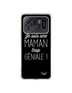 Coque Xiaomi Mi 11 Ultra Je suis une Maman trop Géniale -...