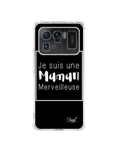 Coque Xiaomi Mi 11 Ultra Je suis une Maman Merveilleuse - Chapo