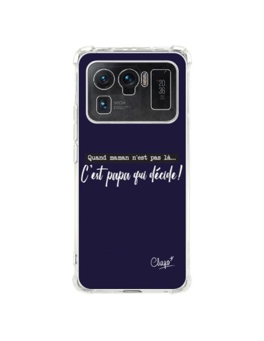 Coque Xiaomi Mi 11 Ultra C'est Papa qui Décide Bleu Marine - Chapo