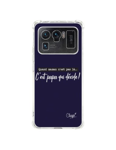 Coque Xiaomi Mi 11 Ultra C'est Papa qui Décide Bleu Marine - Chapo