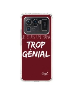 Coque Xiaomi Mi 11 Ultra Je suis un Papa trop Génial...