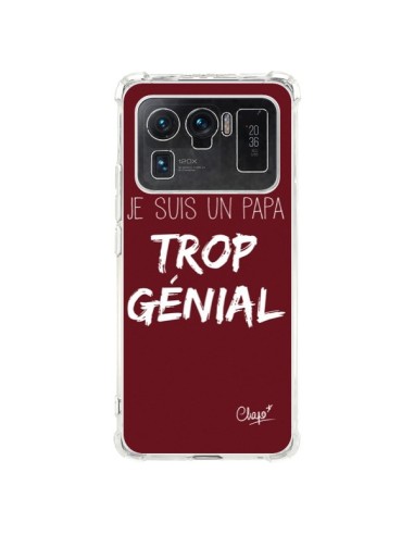 Coque Xiaomi Mi 11 Ultra Je suis un Papa trop Génial Rouge Bordeaux - Chapo