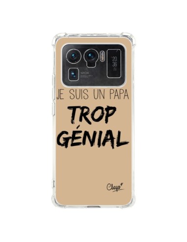 Coque Xiaomi Mi 11 Ultra Je suis un Papa trop Génial Beige - Chapo