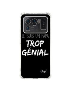 Coque Xiaomi Mi 11 Ultra Je suis un Papa trop Génial Noir...