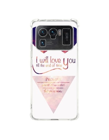 Coque Xiaomi Mi 11 Ultra I will love you until the end Coeurs - Eleaxart